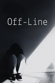 Off-Line movie poster