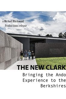 The New Clark: Bringing the Ando Experience to the Berkshires movie poster
