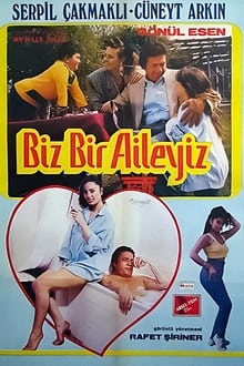 Biz Bir Aileyiz movie poster