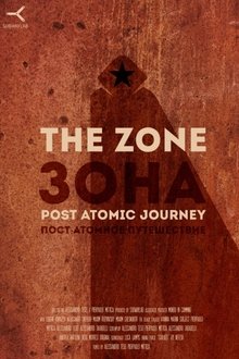 The Zone Post Atomic Journey movie poster