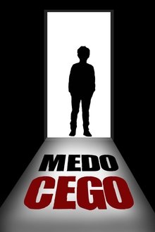 Poster do filme Medo Cego