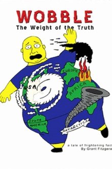 Wobble: The Weight of the Truth movie poster