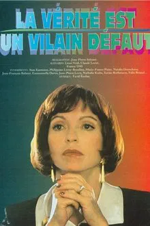 La vérité est un vilain défaut movie poster