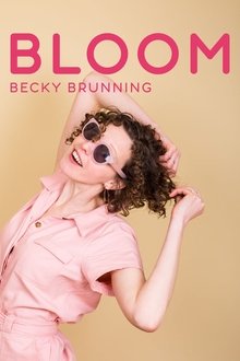 Becky Brunning: Bloom movie poster