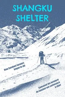 Shangku Shelter movie poster