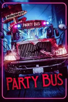 Party Bus movie poster