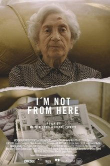 I'm Not From Here movie poster