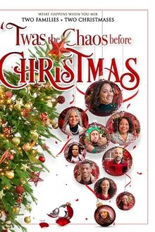 Poster do filme Twas the Chaos Before Christmas