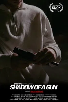 Shadow of a Gun movie poster