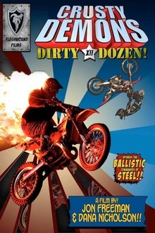 Crusty Demons of Dirt 12: The Dirty Dozen movie poster