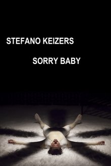 Stefano Keizers: Sorry Baby movie poster