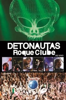 Detonautas Roque Clube - Rock In Rio 2011 movie poster