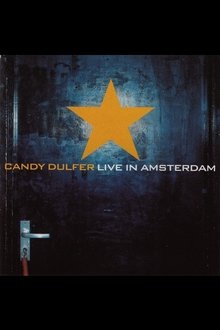 Candy Dulfer - Live in Amsterdam movie poster