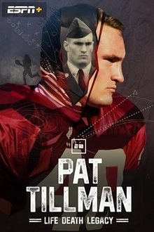 Pat Tillman: Life. Death. Legacy. movie poster