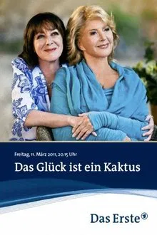 Das Glück ist ein Kaktus movie poster