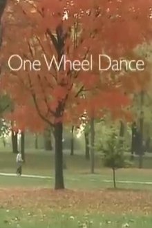 One Wheel Dance movie poster