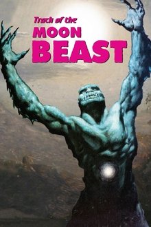 Track of the Moon Beast movie poster