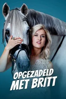 Opgezadeld met Britt tv show poster