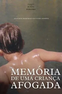 Memória de uma Criança Afogada movie poster