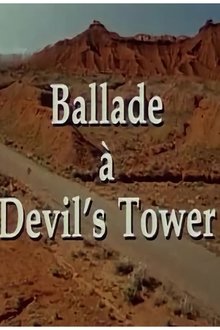 Ballade à Devil's Tower movie poster