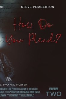 How Do You Plead? movie poster