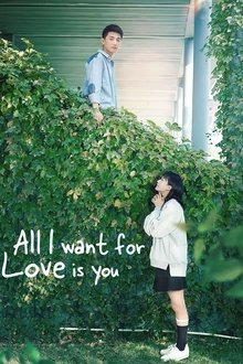 All I Want for Love is You tv show poster