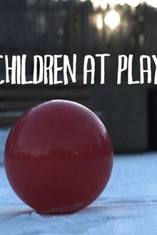 Children at Play movie poster