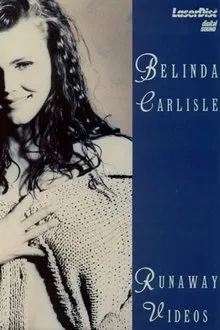 Belinda Carlisle: Runaway Videos movie poster
