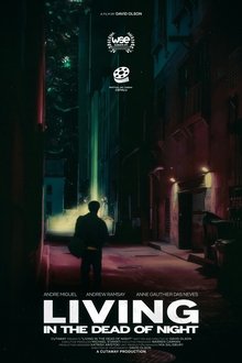 Living in the Dead of Night movie poster