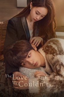 The Love We Couldn't Keep tv show poster
