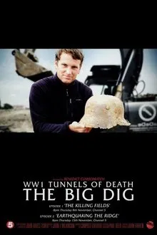 WWI's Tunnels of Death The Big Dig tv show poster