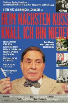 Beim nächsten Kuß knall ich ihn nieder movie poster