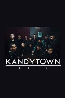 KANDYTOWN LIFE movie poster