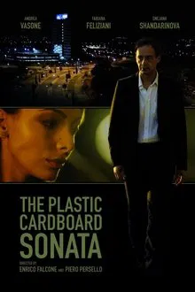 The Plastic Cardboard Sonata movie poster