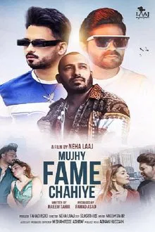 Mujhy Fame Chahiye movie poster