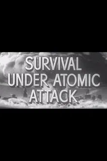 Survival Under Atomic Attack movie poster