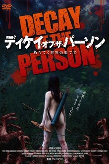 Decay of the Person movie poster