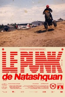 Poster do filme The Punk of Natashquan
