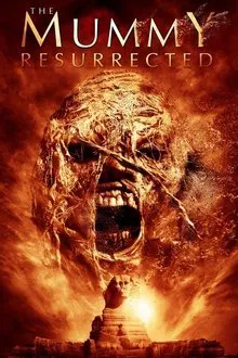The Mummy Resurrected movie poster
