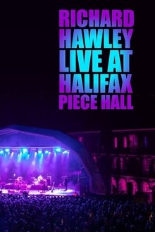 Richard Hawley: Live at Piece Hall Halifax movie poster