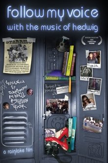 Follow My Voice: With the Music of Hedwig movie poster