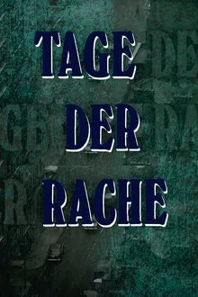 Tage der Rache tv show poster
