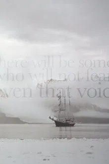 Poster do filme There Will Be Some Who Will Not Fear Even That Void