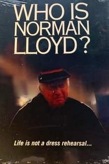 Who Is Norman Lloyd? movie poster