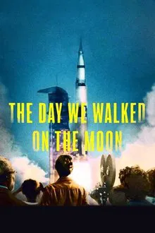 The Day We Walked on the Moon movie poster