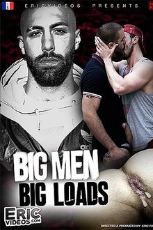 Big Men Big Loads movie poster