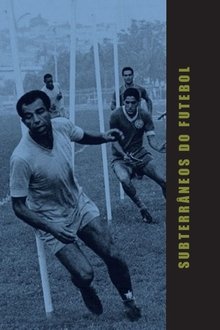 Subterrâneos do Futebol movie poster