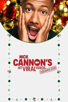 Nick Cannon's Hit Viral Videos: Holiday 2019 movie poster