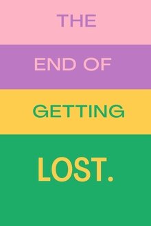 The End of Getting Lost movie poster