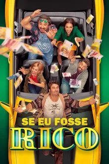 Poster do filme Se Eu Fosse Rico